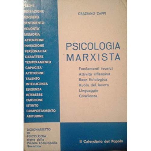 Libro - Psicologia Marxista - fondamenti teorici A - Zappi, Graziano