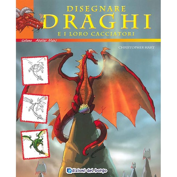 Libro - Disegnare draghi e loro cacciatori Ediz illustrata - Hart, C