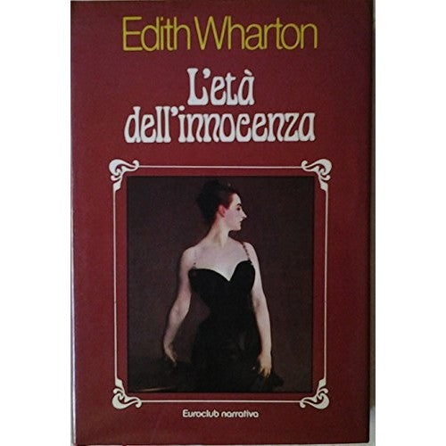 Libro - L’eta’ dell’innocenza - WHARTON Edith -
