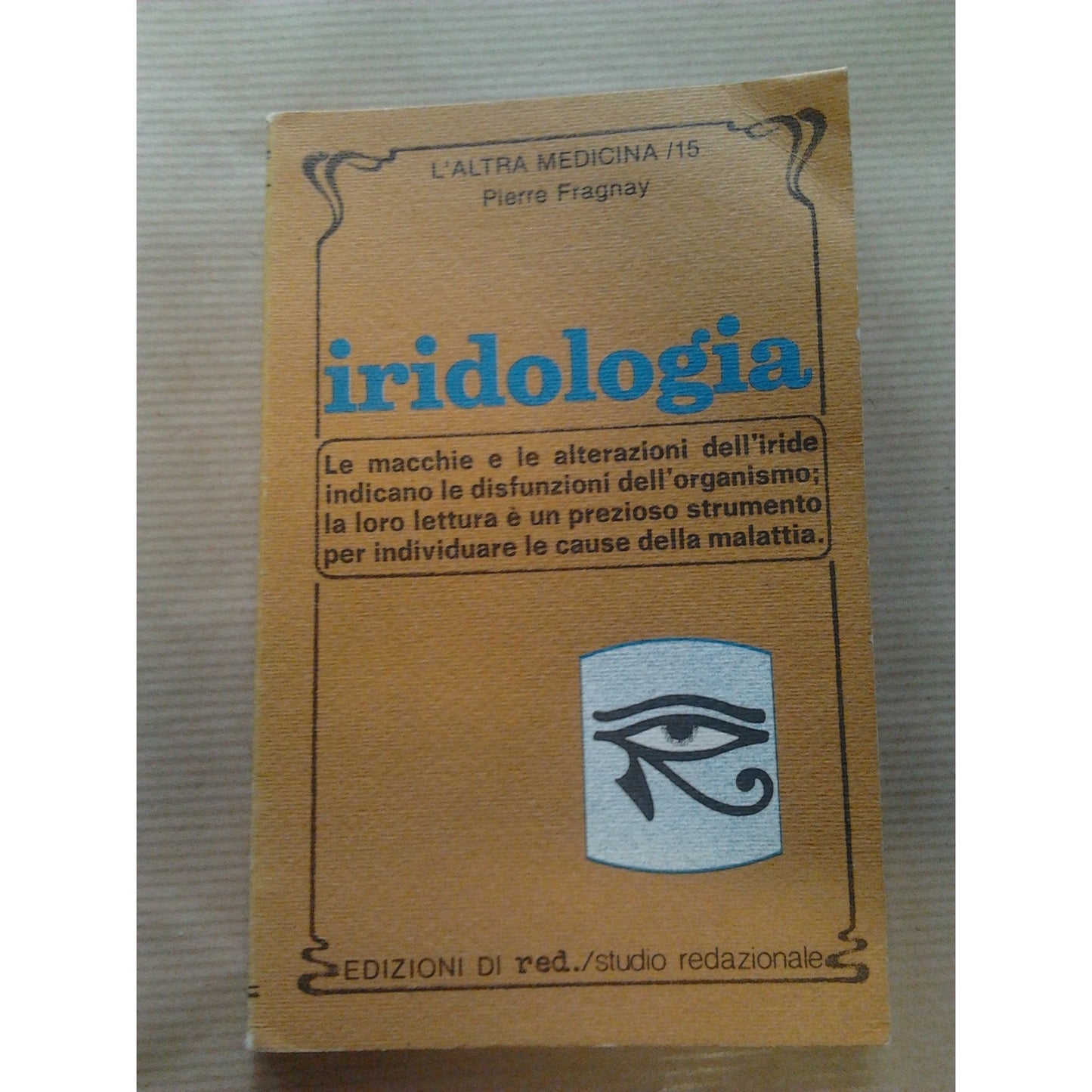 Libro - Iridologia - Fragnay, Pierre