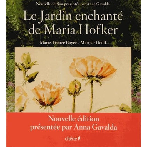 Libro - Le jardin enchanté de Maria Hofker - Boyer, Marie-France