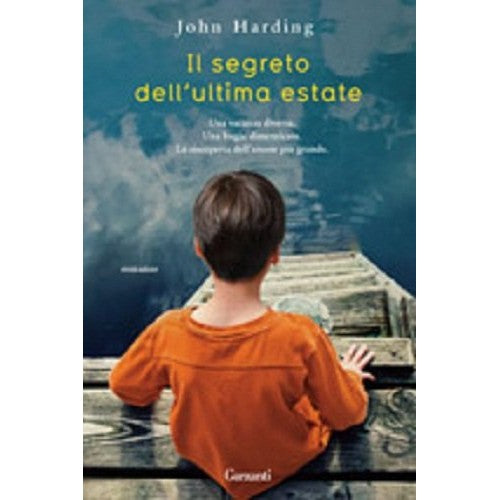 Libro - Il segreto dell'ultima estate - Harding, John