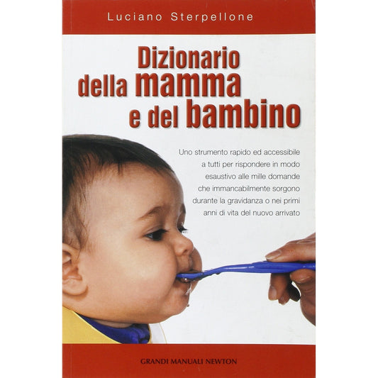 Libro - Dizionario della mamma e del bambino - Sterpellone, Luciano