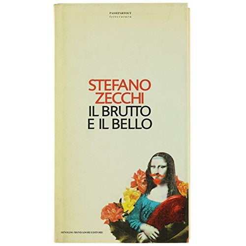 Libro - Il brutto e il bello - Zecchi, Stefano