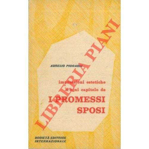 Libro - Impressioni estetiche d'ogni capitolo de I Promessi - PICCAG