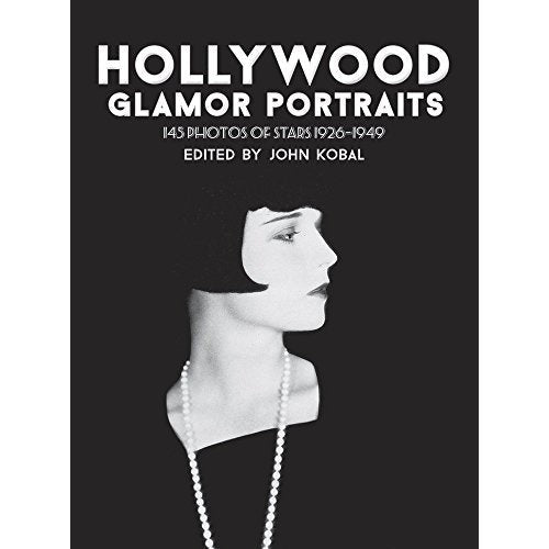 Book - Hollywood Glamor Portraits: 145 Portraits of Stars, 1926-49 by Kobal, Jo