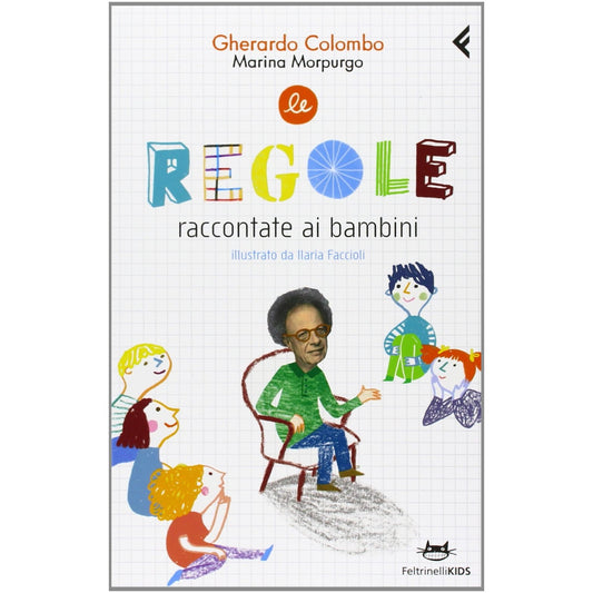 Libro - Le regole raccontate ai bambini Ediz illustrata - Colombo,
