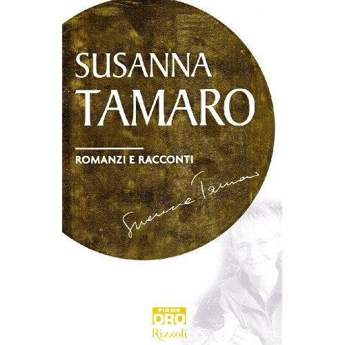 Libro - Romanzi e racconti - Tamaro, Susanna