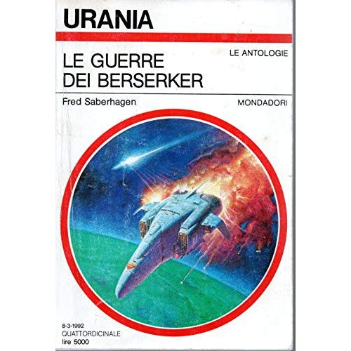 Libro - guerre dei berserker urania 1174 1992 - saberhagen, f.
