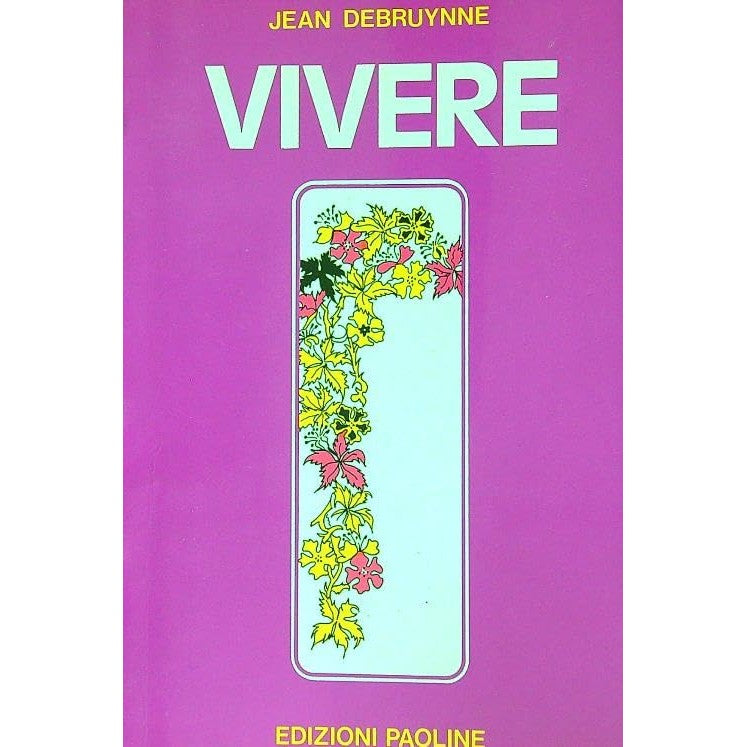 Libro - Vivere - Debruynne, Jean