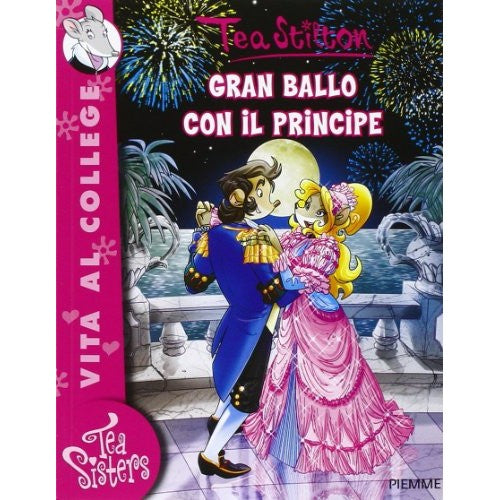 Libro - Gran ballo con il principe Ediz illustrata - Stilton, Tea