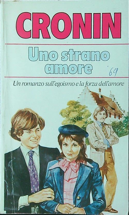 Libro - Uno strano amore - Cronin, A Joseph - Cronin, A Joseph