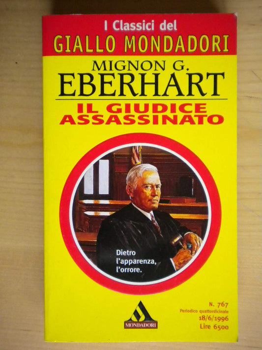 Libro - Il giudice assassinato - Mignon, G Eberhart - Mignon, G Eber