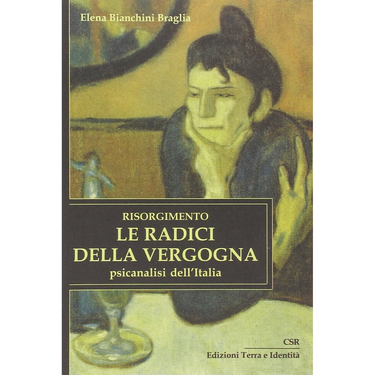 Libro - Risorgimento Le radici della verg - Bianchini Braglia, Elena