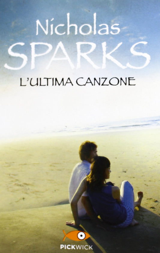 Libro - L'ultima canzone - Sparks, Nicholas