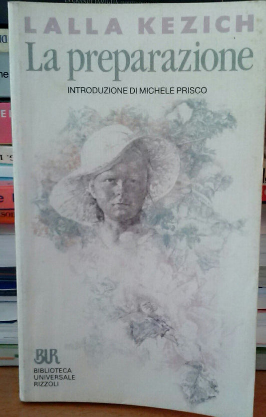 Libro - PREPARAZIONE - Kezich, Lalla