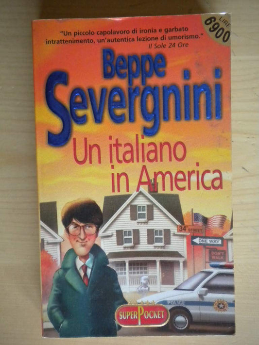 Libro - Un italiano in America - Severgnini, Beppe