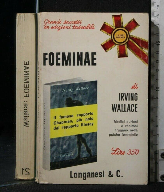 Libro - FOEMINAE Irving Wallace Longanesi