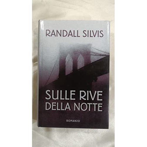 Book - On the Shores of Night - Silvis, Randall
