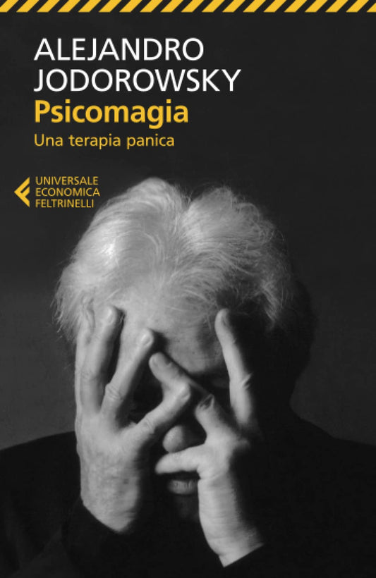 Libro - Psicomagia - Jodorowsky, Alejandro