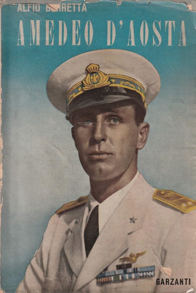 Amedeo D'Aosta / Alfio Berretta