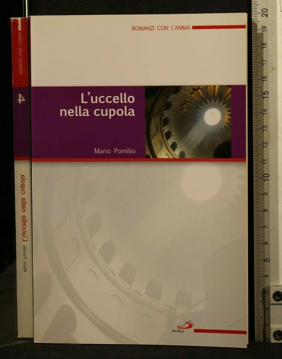 Libro - L'uccello nella cupola - Pomilio, Mario