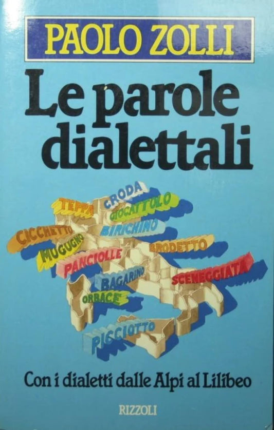 Libro - Le parole dialettali - Zolli, Paolo