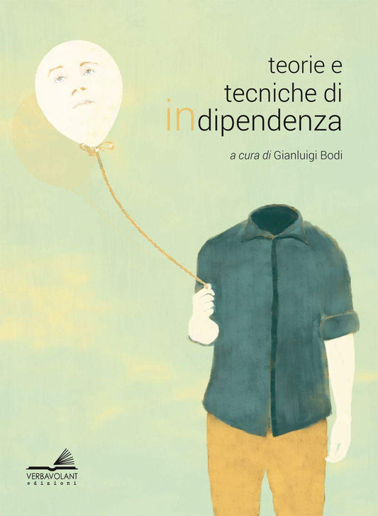 Libro - Teorie e tecniche di indipendenza