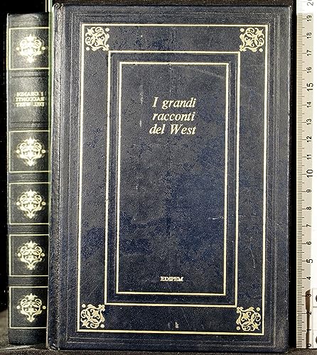 Libro - I grandi racconti del west - aa.vv.