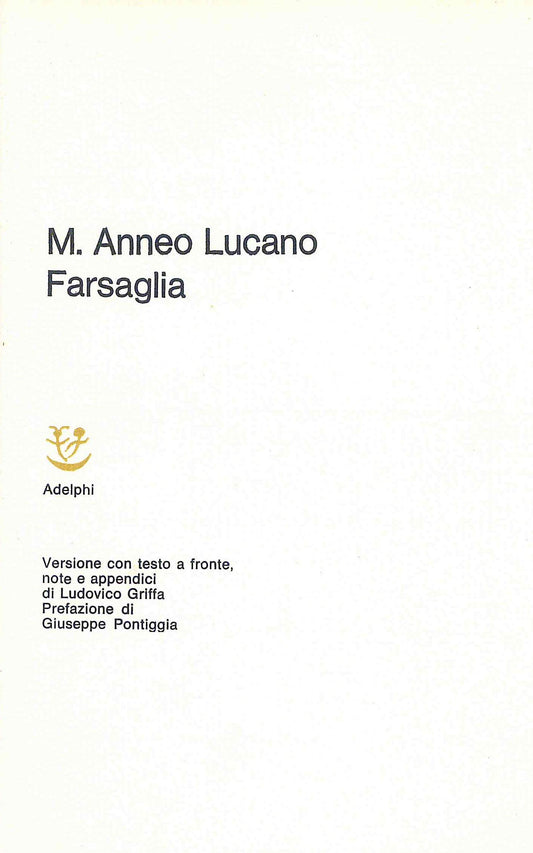 Libro - Farsaglia - Lucano, M. Anneo