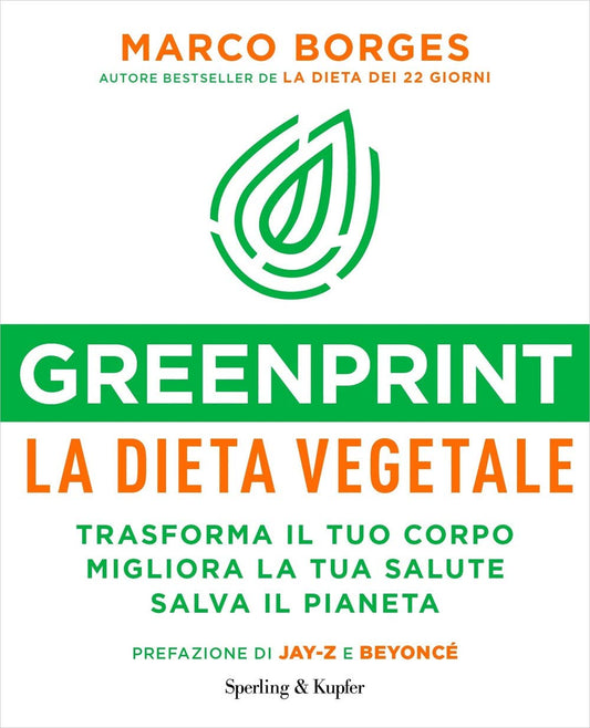 Libro - Greenprint, la dieta vegetale Trasforma il t - Borges, Marco