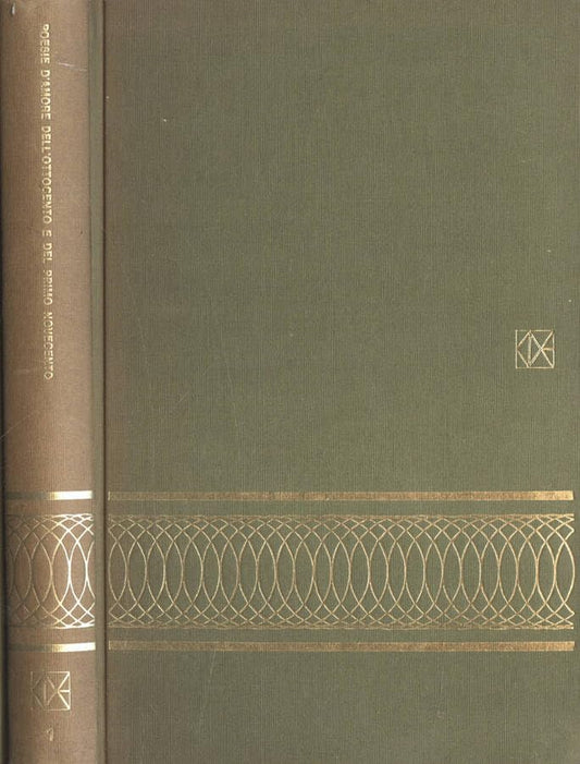 Libro - Poesie d' amore dell' Ottocento e del primo Novecento - AA.,