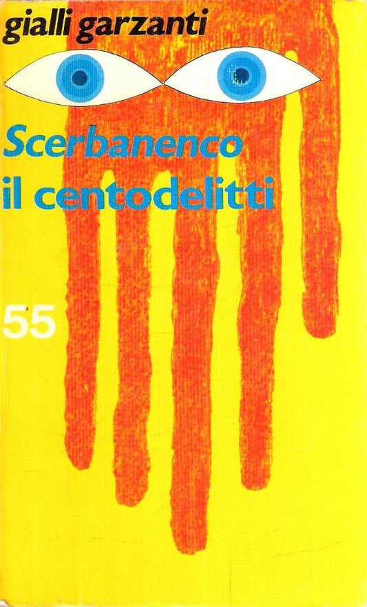 Libro - Il Centodelitti - Giorgio, Scerbanenco