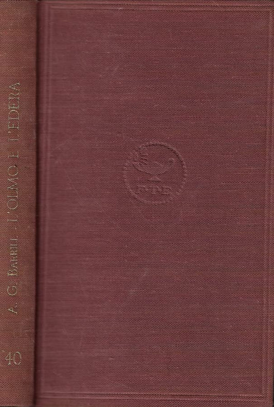 Libro - L'OLMO E L'EDERA - Barrili, A.G.