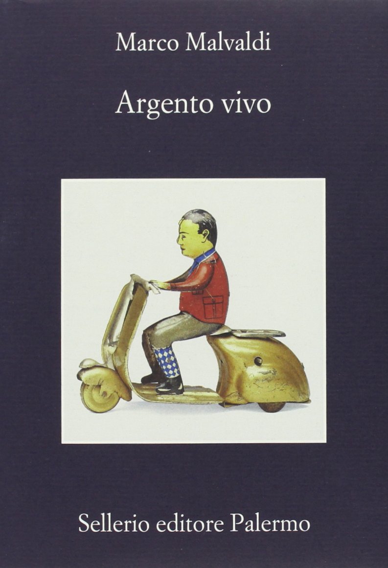 Libro - Argento vivo - Malvaldi, Marco
