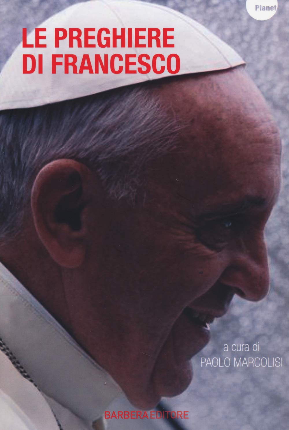 Libro - Le preghiere di Francesco