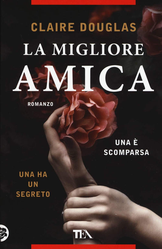 Libro - La migliore amica - Douglas, Claire