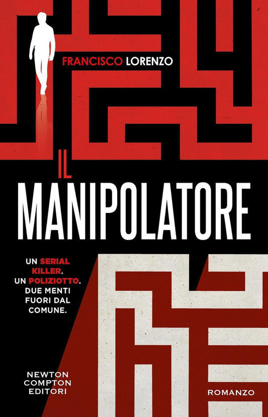 Libro - Il manipolatore - Lorenzo, Francisco