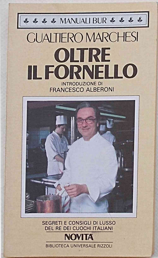 Libro - Oltre il fornello - Marchesi, Gualtiero