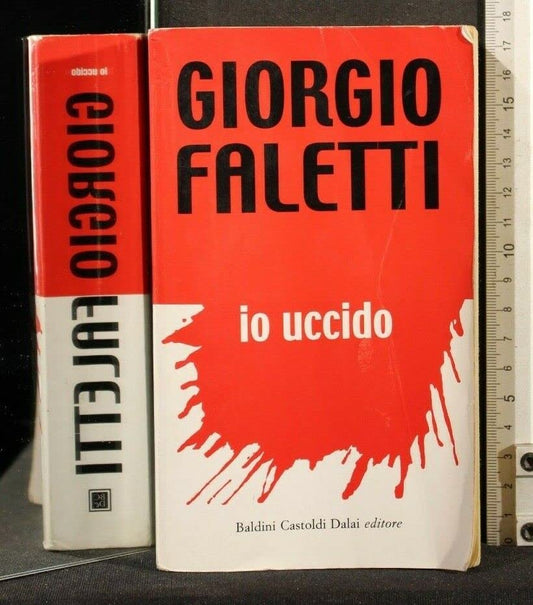 Libro - IO UCCIDO - Faletti Giorgio