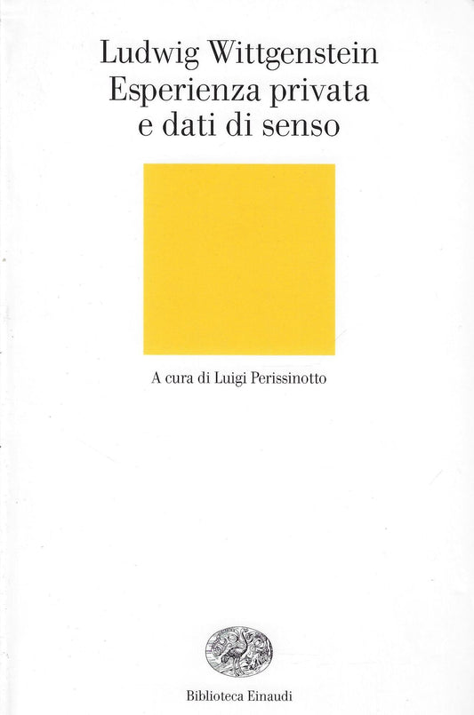Libro - Esperienza privata e dati di senso - Wittgenstein, Ludwig