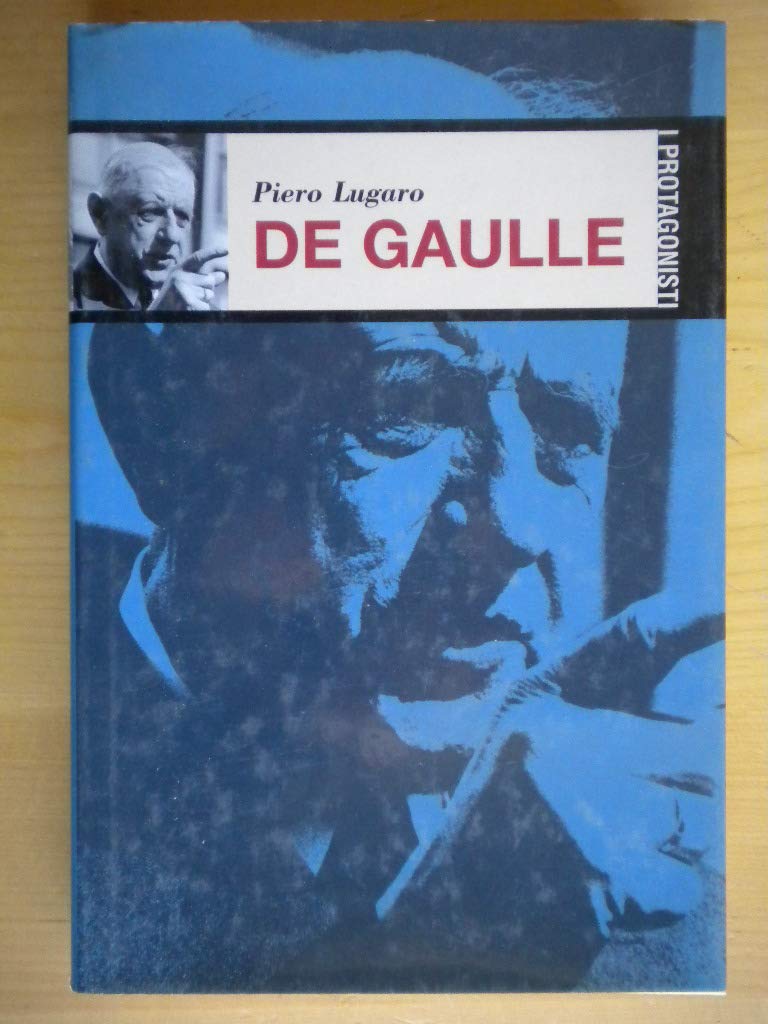 Libro - De gaulle - Lugaro, Piero