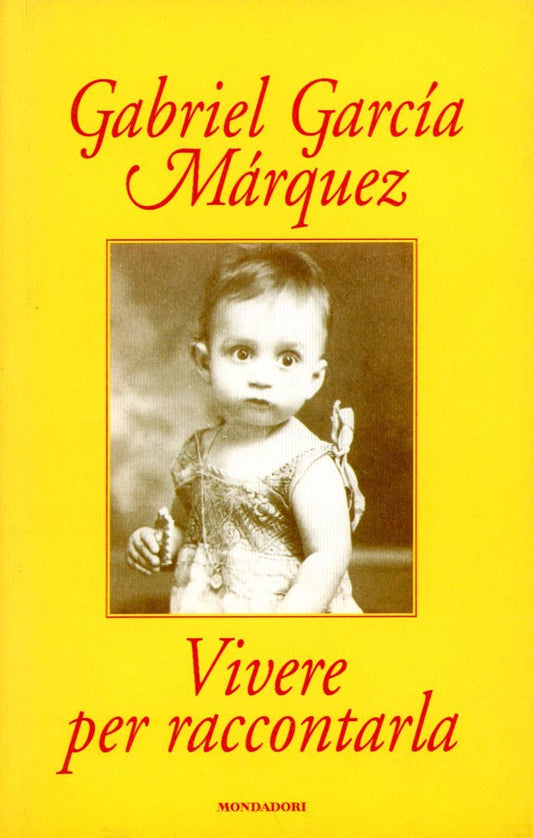 Libro - Vivere per raccontarla - García, M - García Márquez, Gabriel