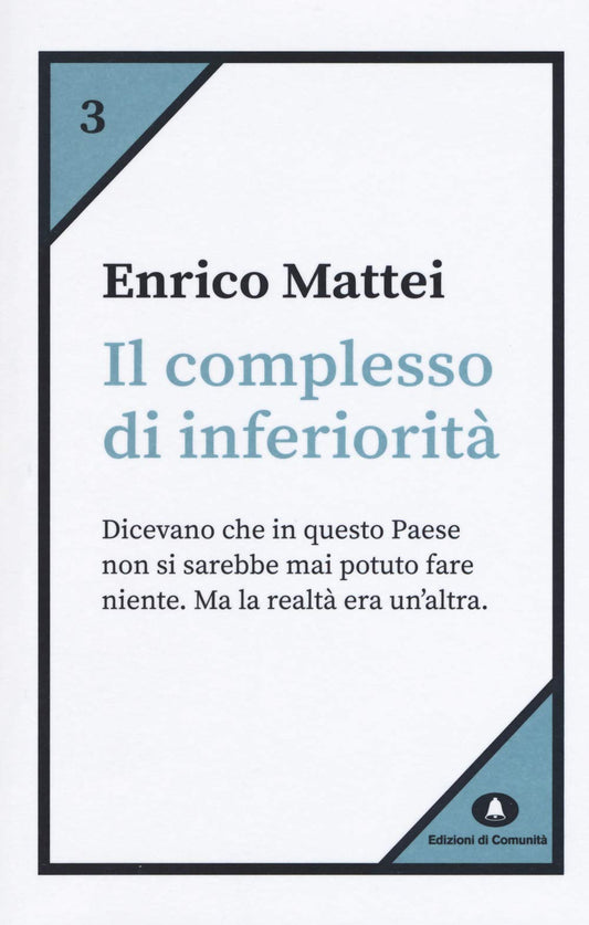 Libro - Il complesso di inferiorità - Mattei, Enrico