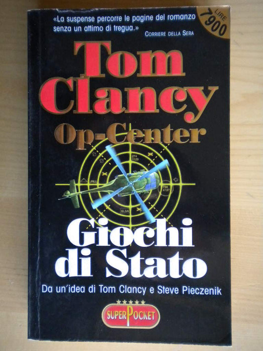 Libro - Op-Center Giochi di Stato - Clancy, Tom