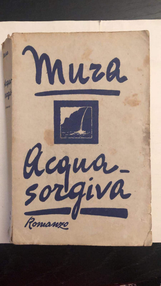 Libro - ACQUA SORGIVA - Mura