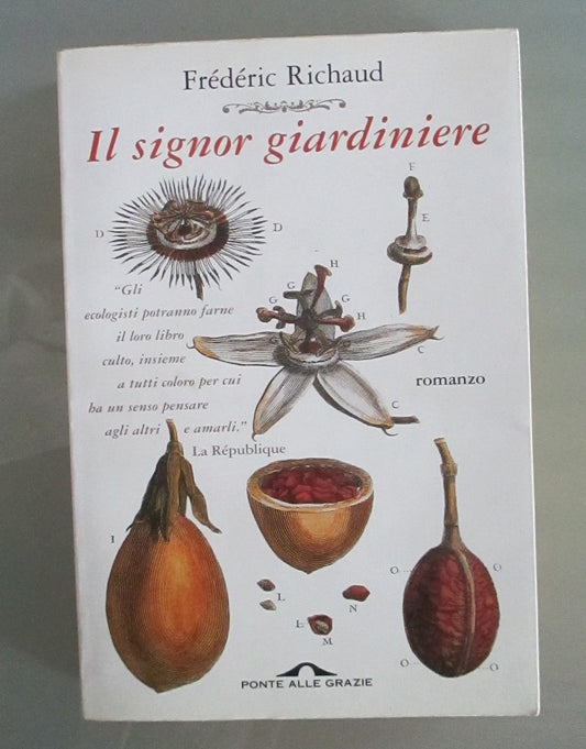 Libro - Il signor giardiniere - Richaud, Frédéric