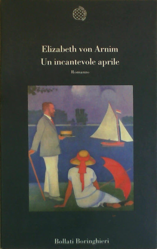 Libro - Un incantevole aprile - Arnim, Elizabeth von