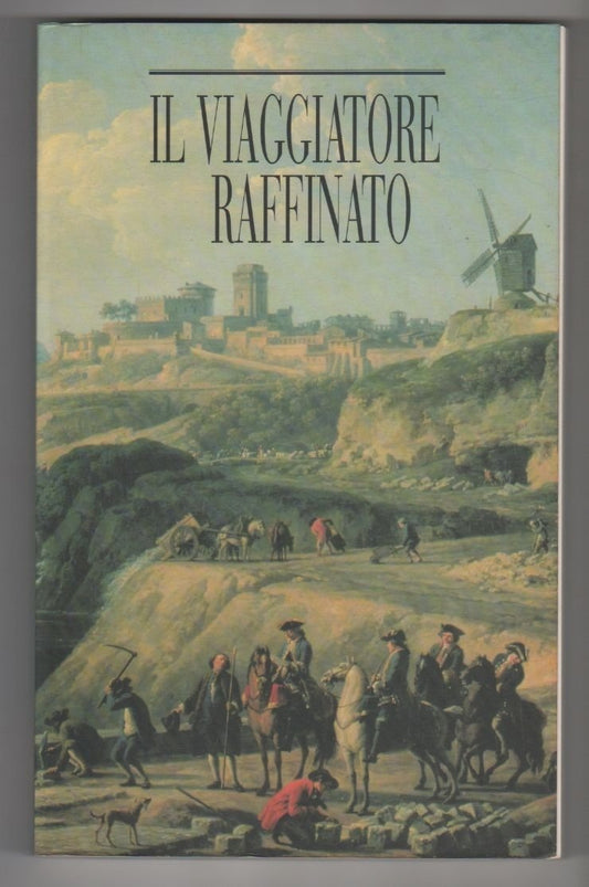 Il viaggiatore raffinato