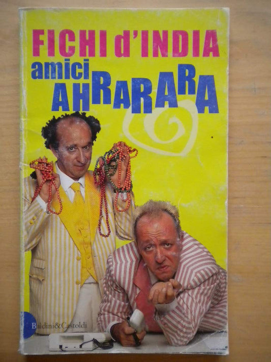 Libro - Amici ahrarara - Fichi, d'India